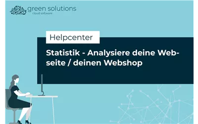 Statistik - Analysiere deine Webseite / deinen Webshop