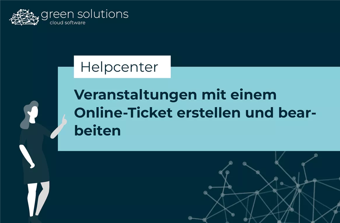 Veranstaltungen mit einem Online-Ticket erstellen und bearbeiten