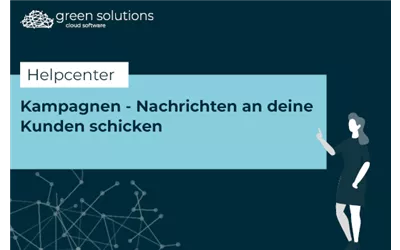 Kampagnen - Nachrichten an deine Kunden schicken