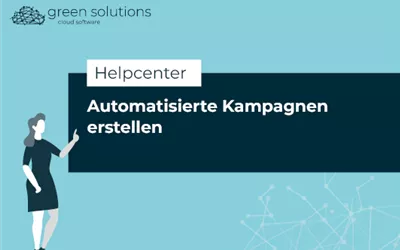 Automatisierte Kampagnen erstellen