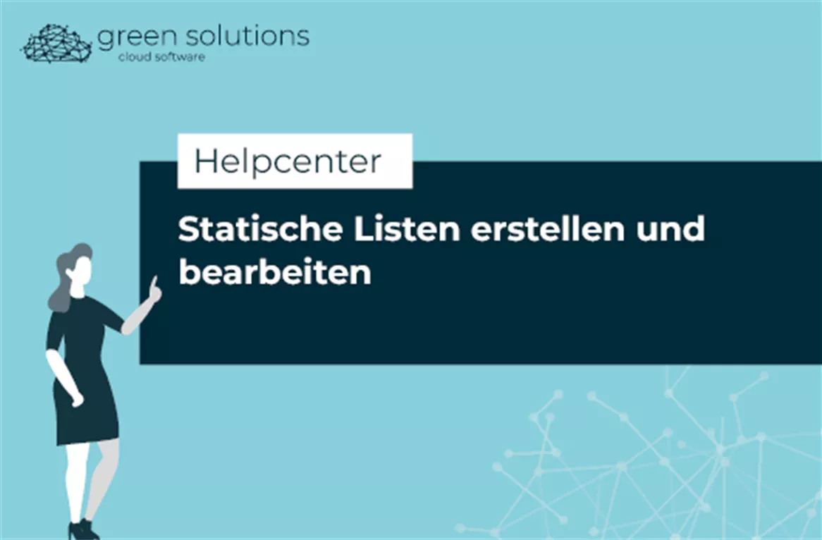 Statische Listen erstellen und bearbeiten