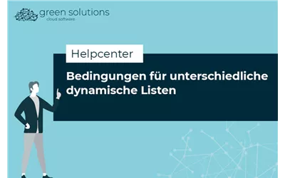 Unterschiedliche Bedingungen für dynamische Listen